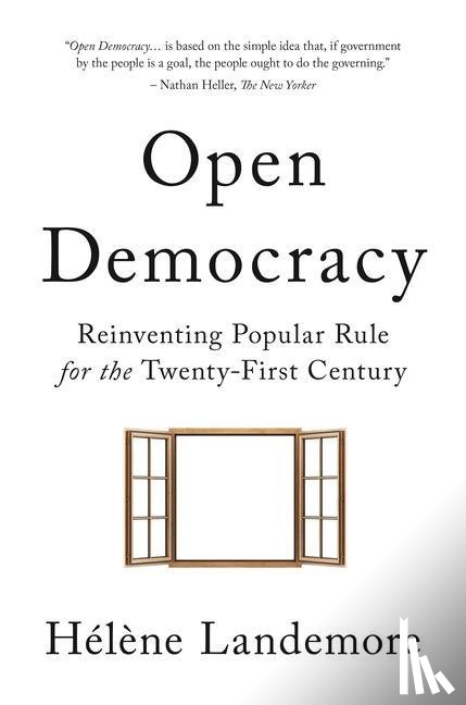 Landemore, Helene - Open Democracy