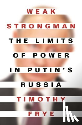 Frye, Timothy - Weak Strongman