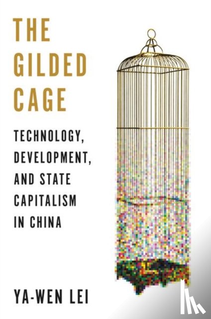 Lei, Ya-Wen - The Gilded Cage