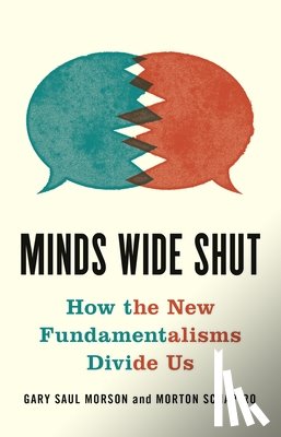 Morson, Gary Saul, Schapiro, Morton - Minds Wide Shut