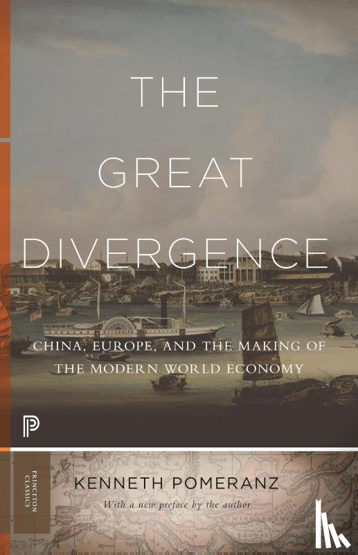 Pomeranz, Kenneth - The Great Divergence