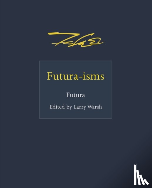 Futura - Futura-isms