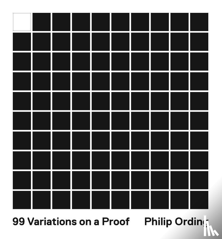 Ording, Philip - 99 Variations on a Proof