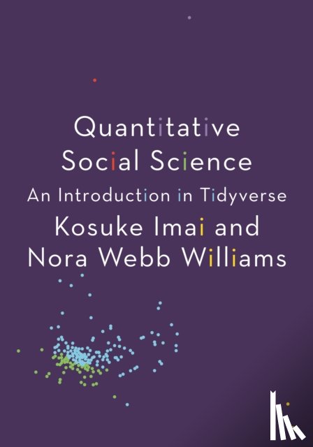 Imai, Kosuke, Williams, Nora Webb - Quantitative Social Science