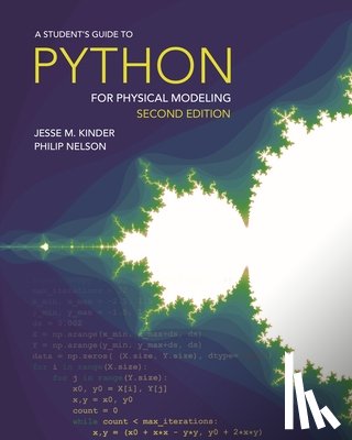 Kinder, Jesse M., Nelson, Philip - A Student's Guide to Python for Physical Modeling