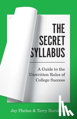 Phelan, Jay, Burnham, Terry - The Secret Syllabus