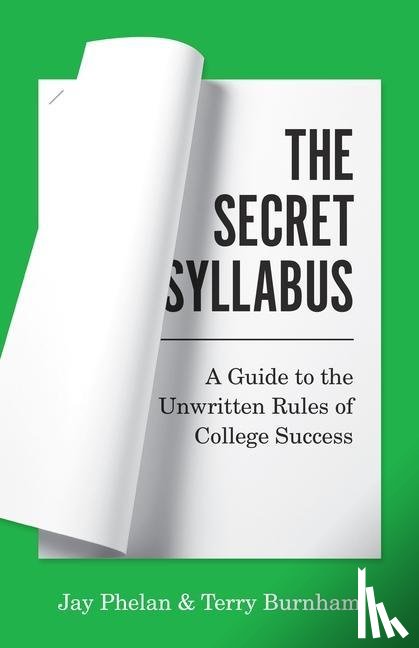 Phelan, Jay, Burnham, Terry - The Secret Syllabus