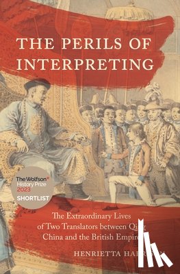 Harrison, Henrietta - The Perils of Interpreting