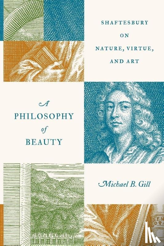 Gill, Michael B. - A Philosophy of Beauty