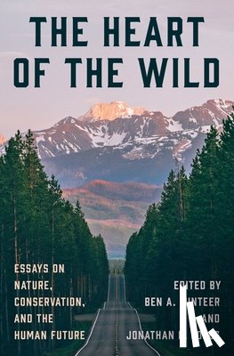  - The Heart of the Wild