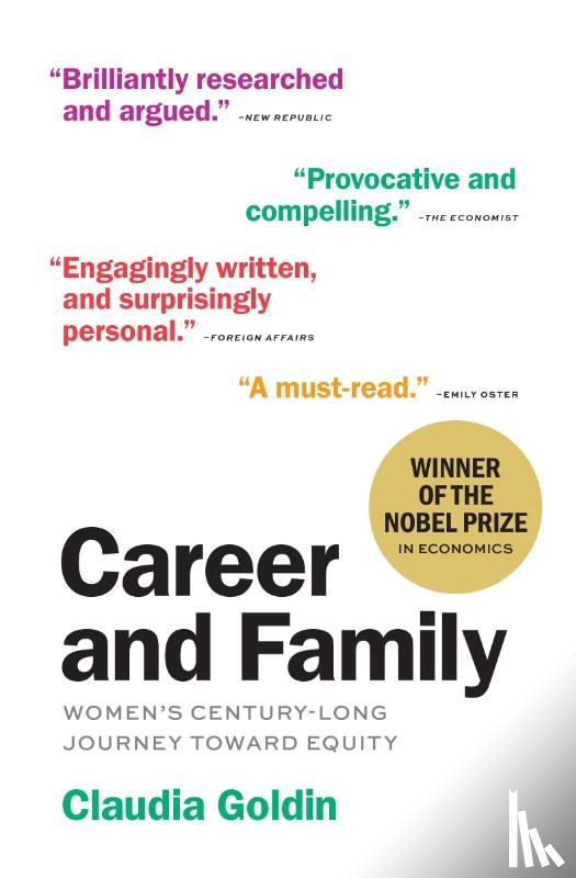 Goldin, Claudia - Career and Family