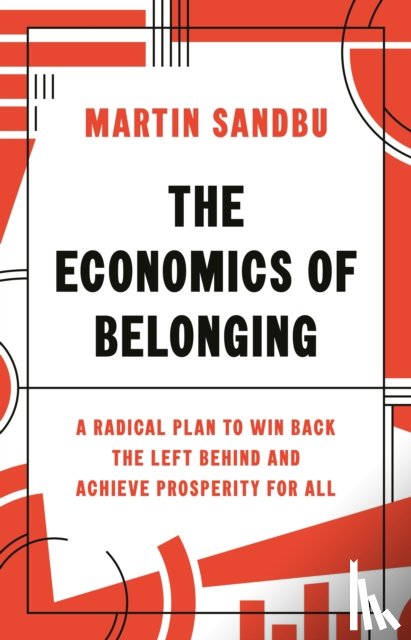 Sandbu, Martin - The Economics of Belonging