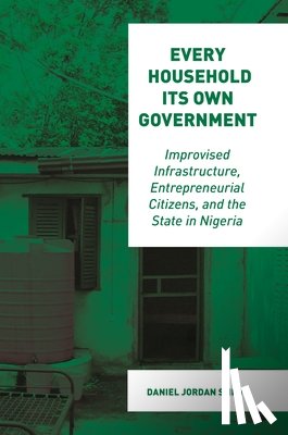 Smith, Daniel Jordan - Every Household Its Own Government