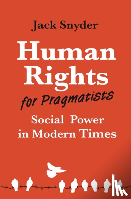 Snyder, Jack - Human Rights for Pragmatists