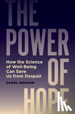 Graham, Carol - The Power of Hope