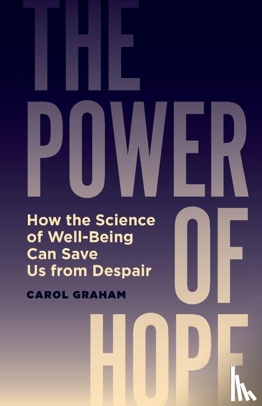 Graham, Carol - The Power of Hope