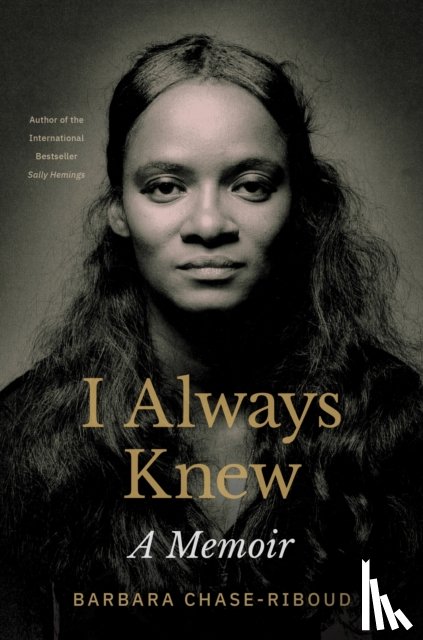 Chase-Riboud, Barbara - I Always Knew