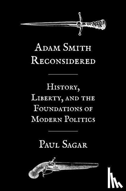 Sagar, Paul - Adam Smith Reconsidered