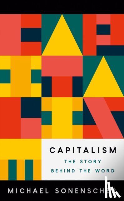 Sonenscher, Michael - Capitalism
