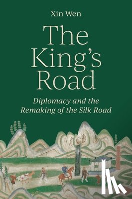 Wen, Xin - The King’s Road