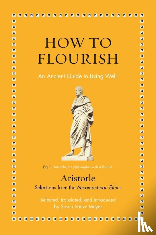 Aristotle - How to Flourish