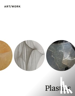 Gunnison, Anne, Joselit, David - Plastics