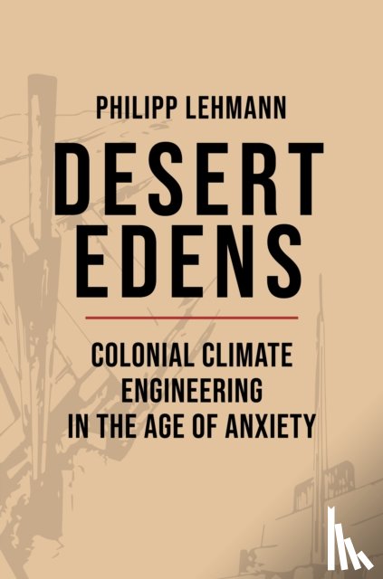 Lehmann, Philipp - Desert Edens