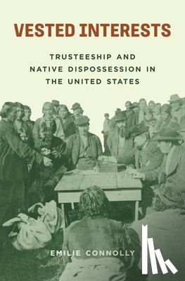 Connolly, Emilie - Vested Interests