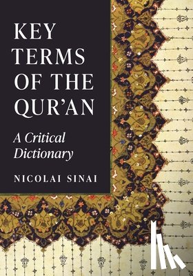 Sinai, Nicolai - Key Terms of the Qur'an