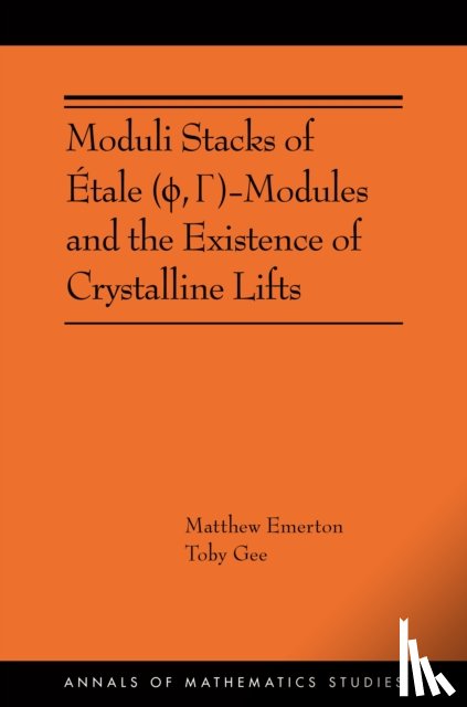 Emerton, Matthew, Gee, Toby - Moduli Stacks of Etale (?, G)-Modules and the Existence of Crystalline Lifts