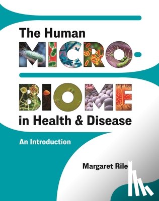 Riley, Professor Margaret - The Human Microbiome in Health and Disease