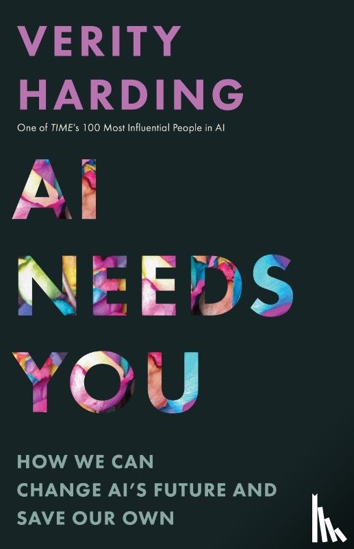Harding, Verity - AI Needs You