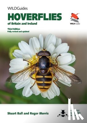 Ball, Stuart, Morris, Roger - Hoverflies of Britain and Ireland