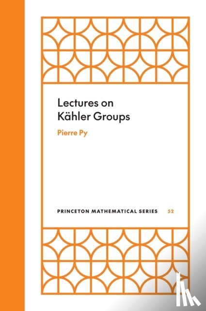 Py, Pierre - Lectures on Kahler Groups