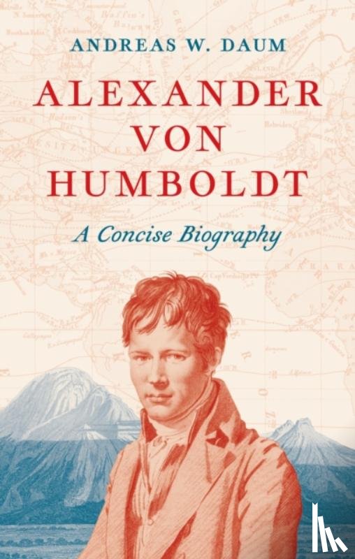 Daum, Andreas W. - Alexander von Humboldt