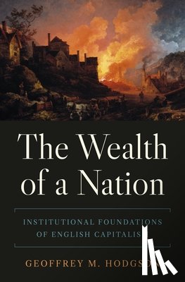 Hodgson, Geoffrey M. - The Wealth of a Nation