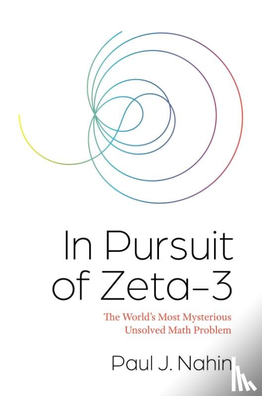 Nahin, Paul J. - In Pursuit of Zeta-3