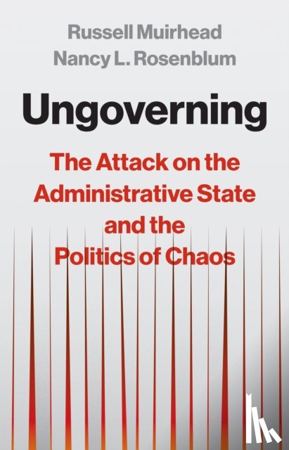 Muirhead, Russell, Rosenblum, Nancy L. - Ungoverning