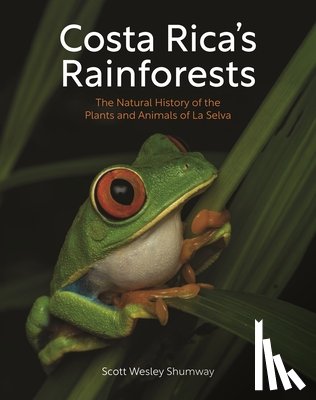 Shumway, Scott Wesley - Costa Rica's Rainforests