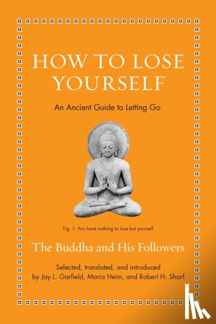 Buddha, The - How to Lose Yourself
