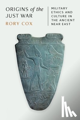 Cox, Rory - Origins of the Just War