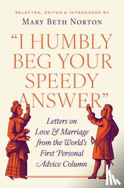 Norton, Mary Beth - "I Humbly Beg Your Speedy Answer"
