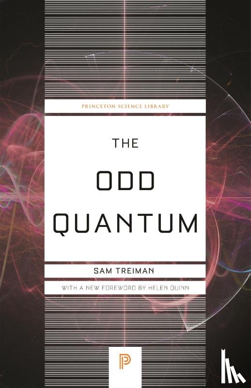 Treiman, Sam - The Odd Quantum