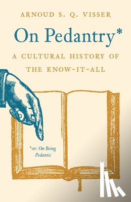 Visser, Arnoud S. Q. - On Pedantry