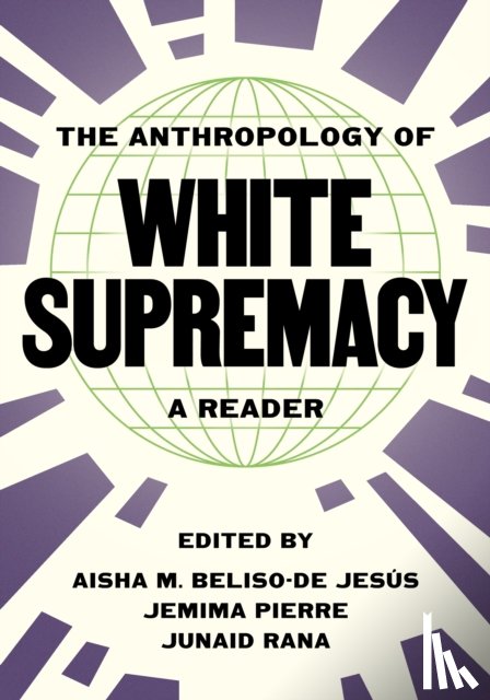  - The Anthropology of White Supremacy