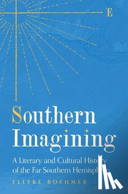 Boehmer, Elleke - Southern Imagining