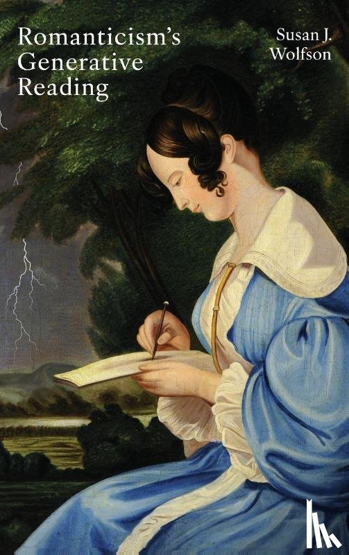 Wolfson, Susan J. - Romanticism's Generative Reading