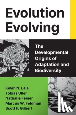 Lala, Kevin N., Uller, Tobias, Feiner, Nathalie, Feldman, Marcus - Evolution Evolving