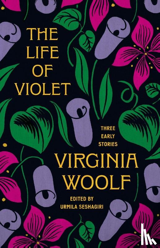 Woolf, Virginia - The Life of Violet