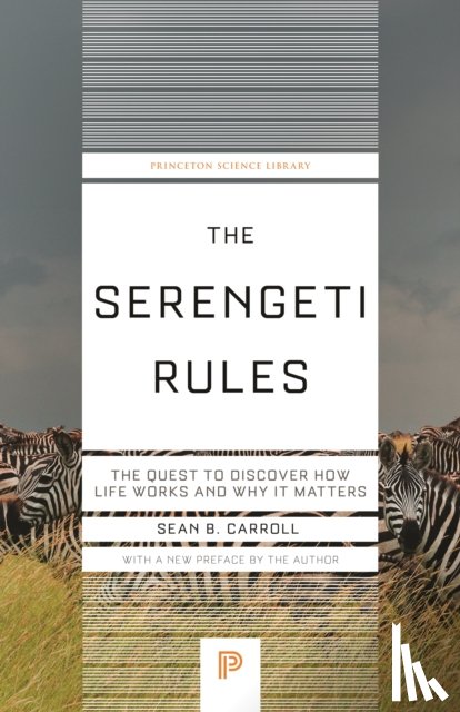 Carroll, Sean B. - The Serengeti Rules